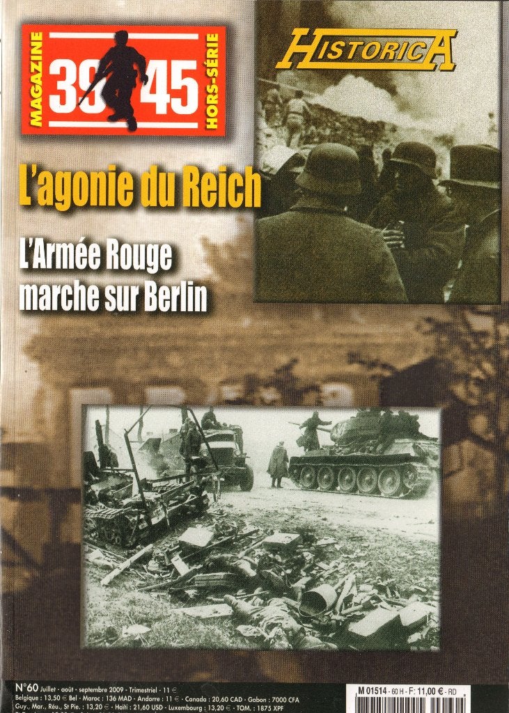 39 45 Magazine Historica HS No 60 / 102 L'agonie du Reich, Boeken, Verzenden, Voor 1940, Zo goed als nieuw, Landmacht