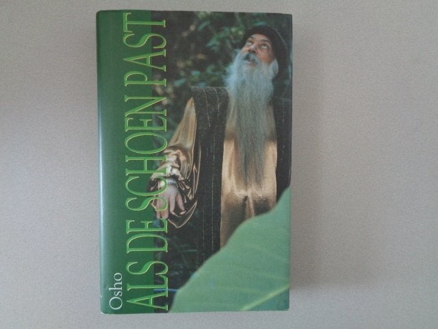 Osho - Als de schoen past, Boeken, Achtergrond en Informatie, Ophalen of Verzenden, Zo goed als nieuw, Osho