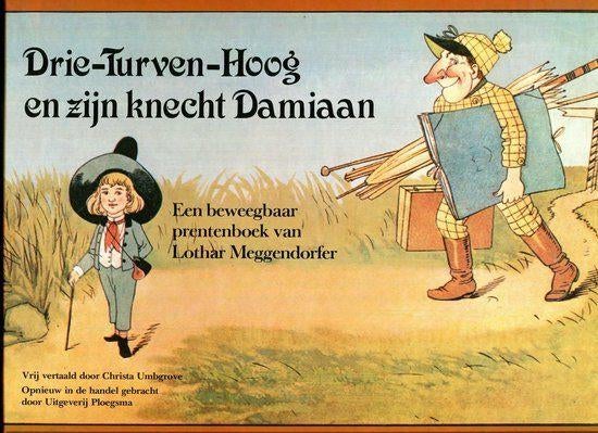 Drie-Turven-Hoog en zijn knecht Damiaan Lothar Meggendorfer, Verzamelen, Retro, Ophalen of Verzenden, Overige typen