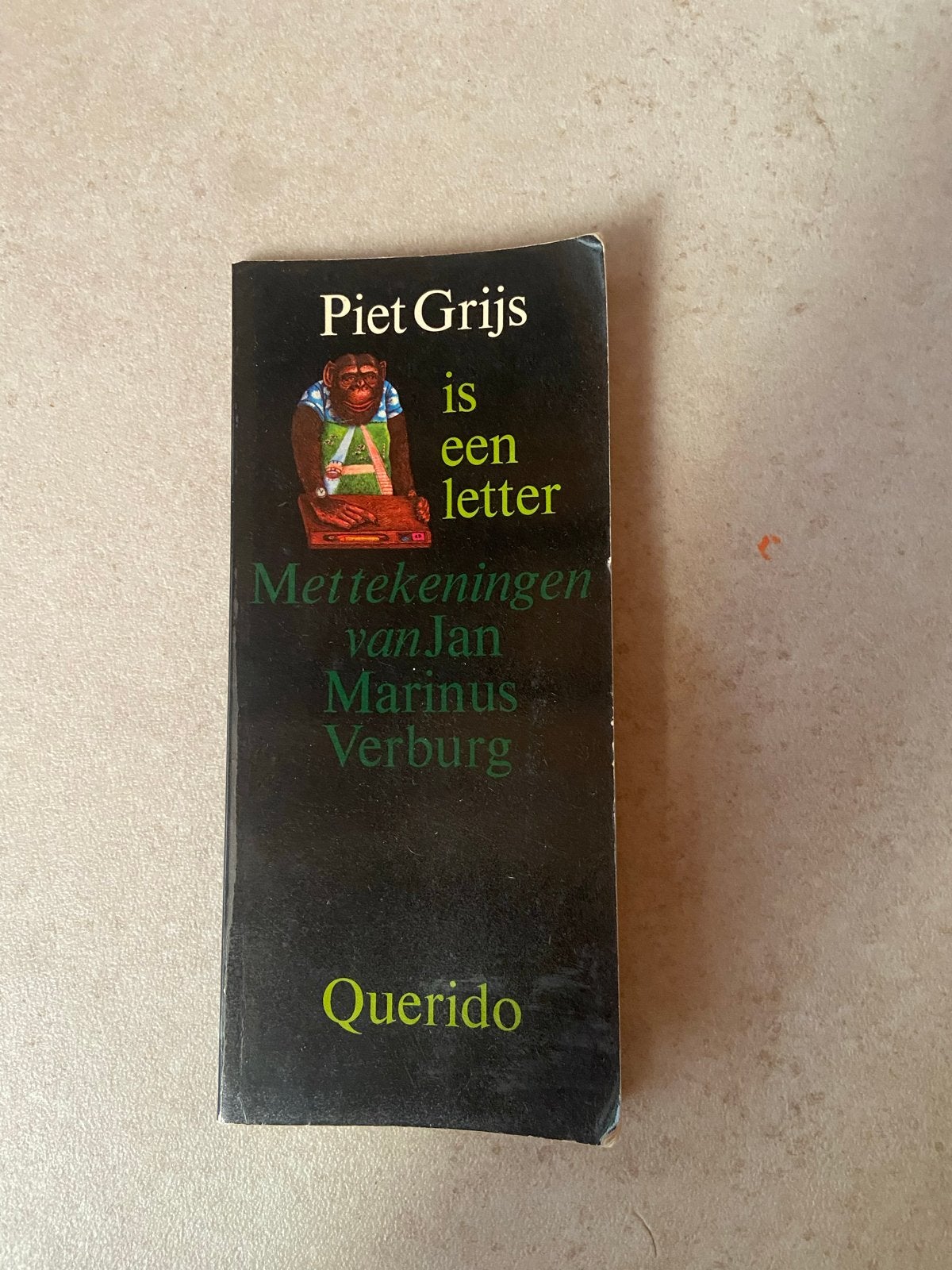 Piet Grijs is een letter - Mettekeningen van Jan Marinus Ver, Ophalen of Verzenden, Gelezen, Nederland