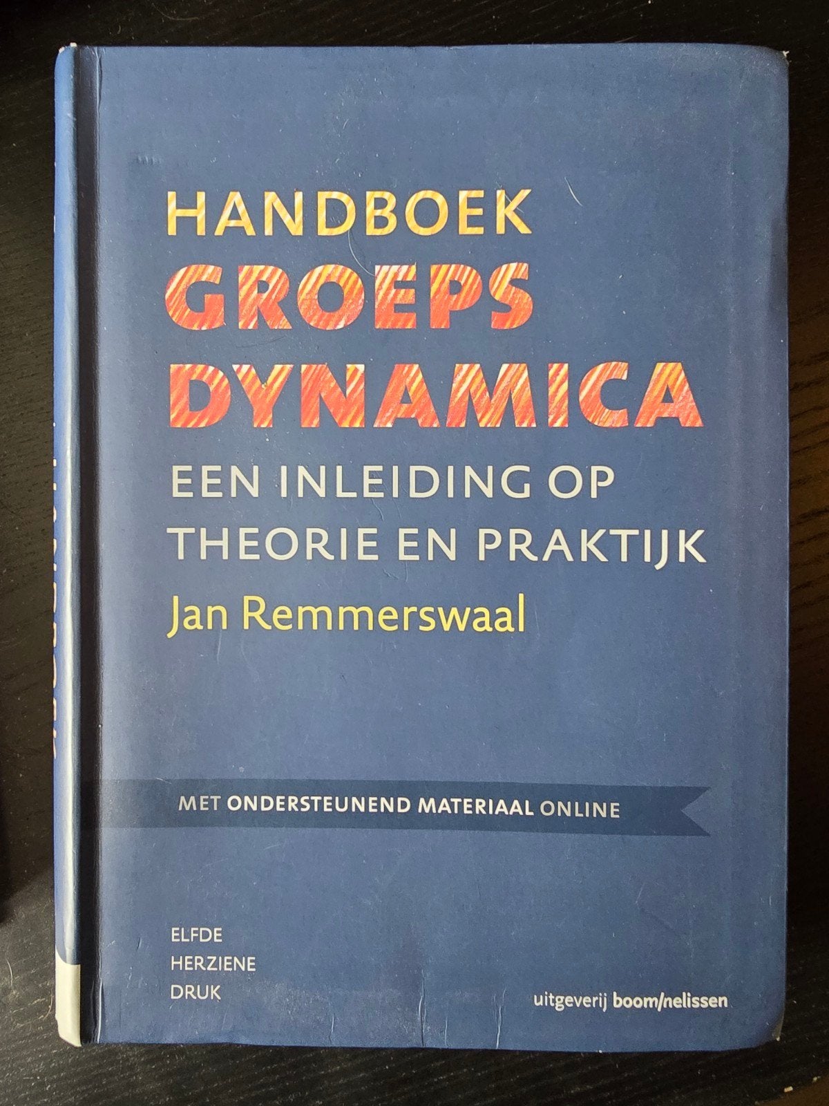 Handboek Groepsdynamica - Jan Remmerswaal, Boeken, Jan Remmerswaal, Zo goed als nieuw, Gamma, HBO