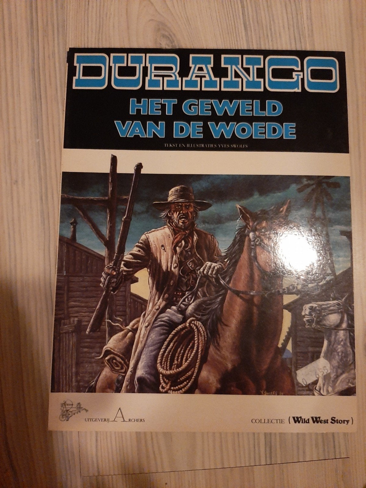 Durango: Het Geweld van de Woede - Stripboek, Boeken, Ophalen of Verzenden