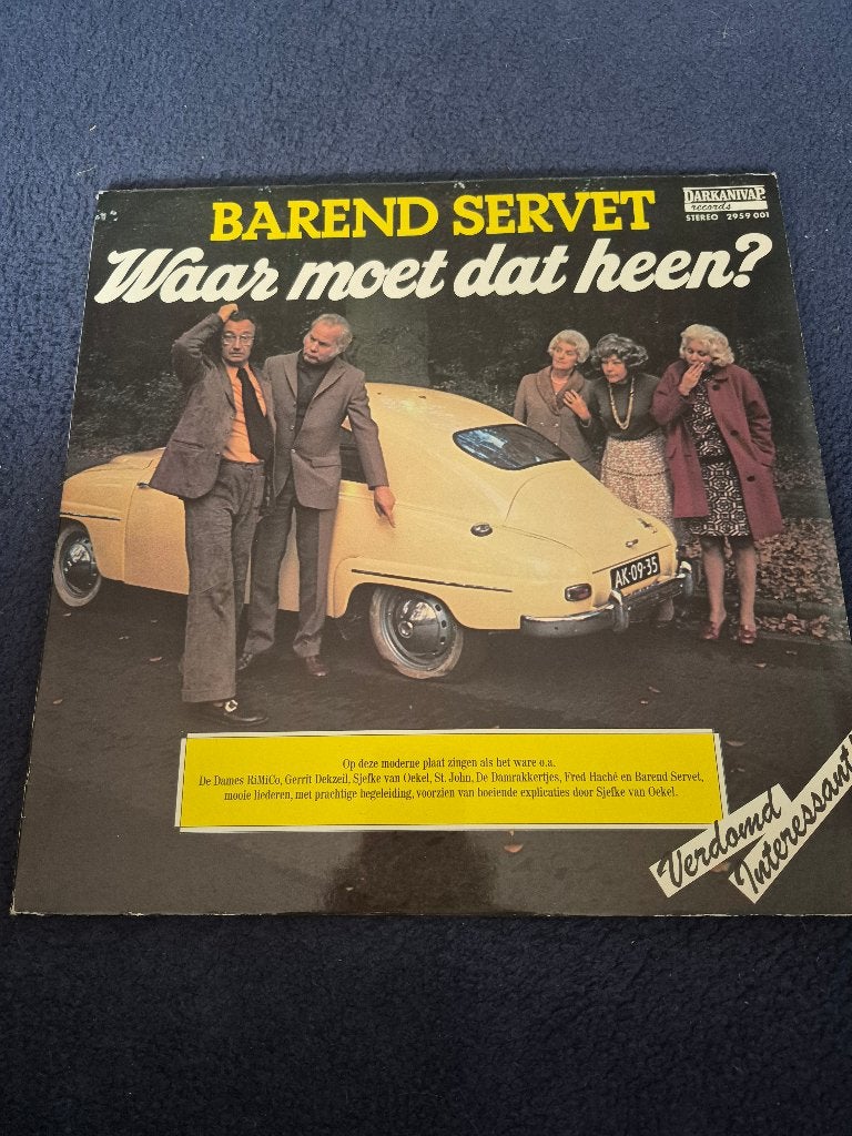 Barend Servet / Sjef van Oekel - Waar moet dat heen? (1973), Ophalen, LP, Gebruikt, Overige genres