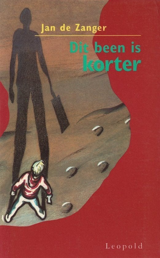 Dit Been Is Korter - Jan de Zanger BOEK 9789025848170, Ophalen of Verzenden, Zo goed als nieuw, Jan de Zanger