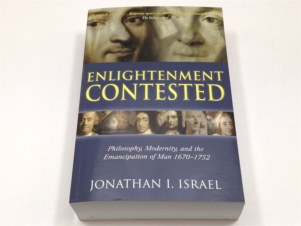 Enlightenment Contested — Jonathan Israel, 1670-1752, Ophalen of Verzenden, Zo goed als nieuw
