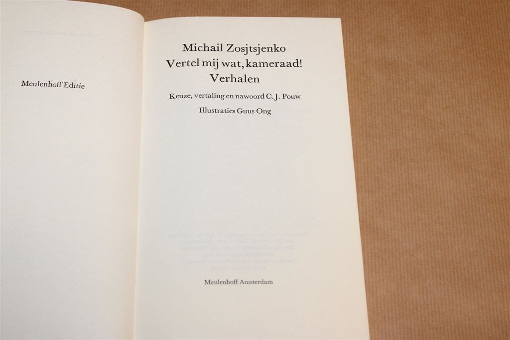 Vertel Mij Wat, Kameraad! — Zoscenko, Meulenhoff 1981, Boeken, Ophalen of Verzenden, Gelezen