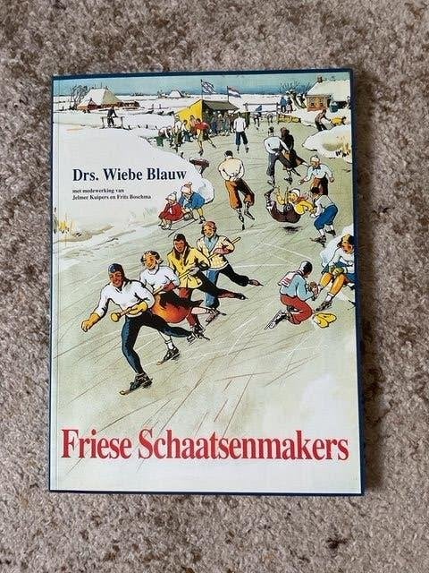 boek Friese Schaatsenmakers van Drs.Wiebe Blauw, Wintersport, Nieuw, Ophalen of Verzenden, Drs.Wiebe Blauw