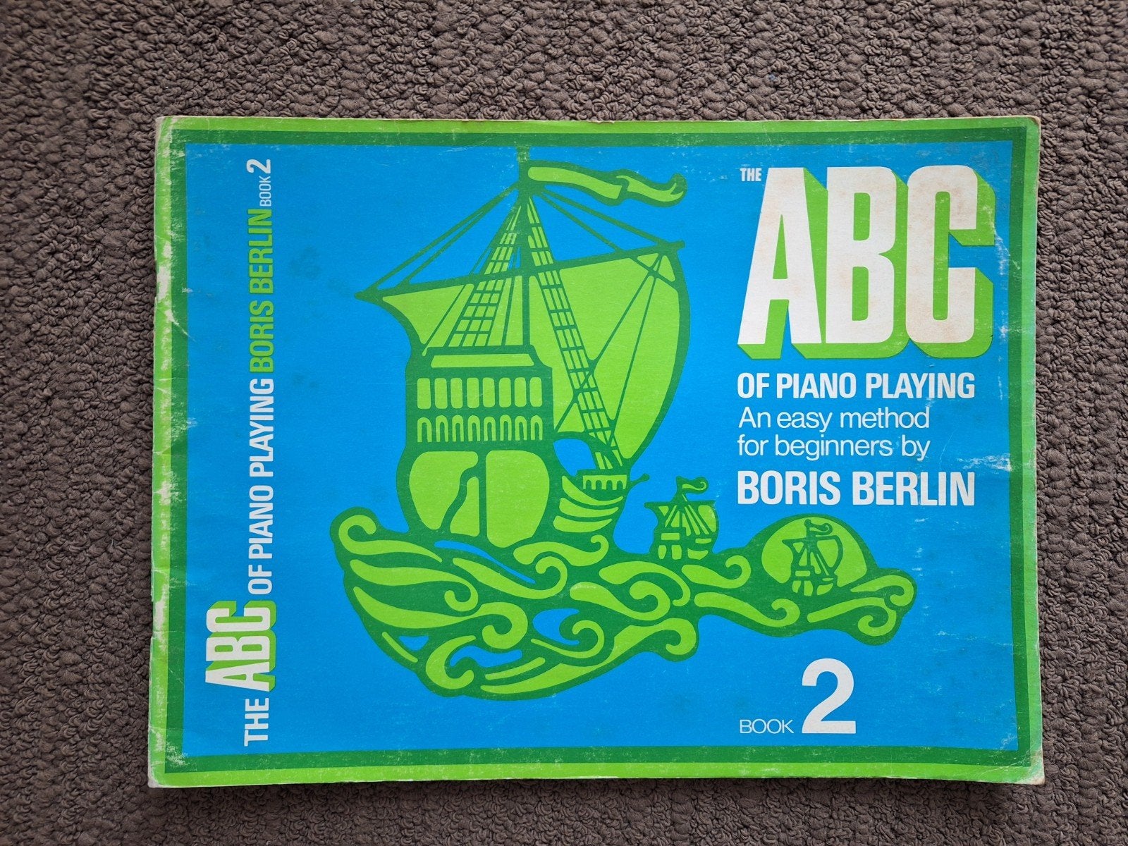 Pianomuziek: The ABC of Piano Playing Boris Berlin Boek 2, Ophalen of Verzenden, Gebruikt, Les of Cursus, Piano