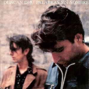 Duncan Dhu – Palabras Sin Nombre / Single 7 / Nieuw / 16-8, Ophalen of Verzenden, Zo goed als nieuw, Pop