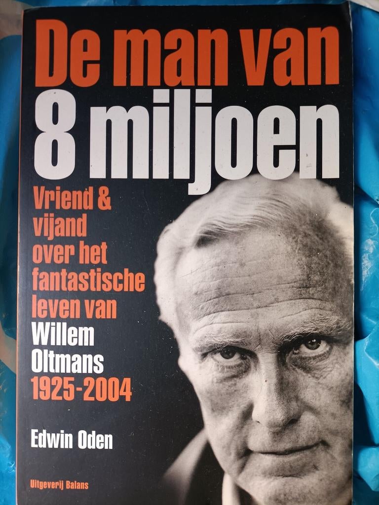 Boek De man van 8 miljoen/ Willem Oltmans, Boeken, Ophalen