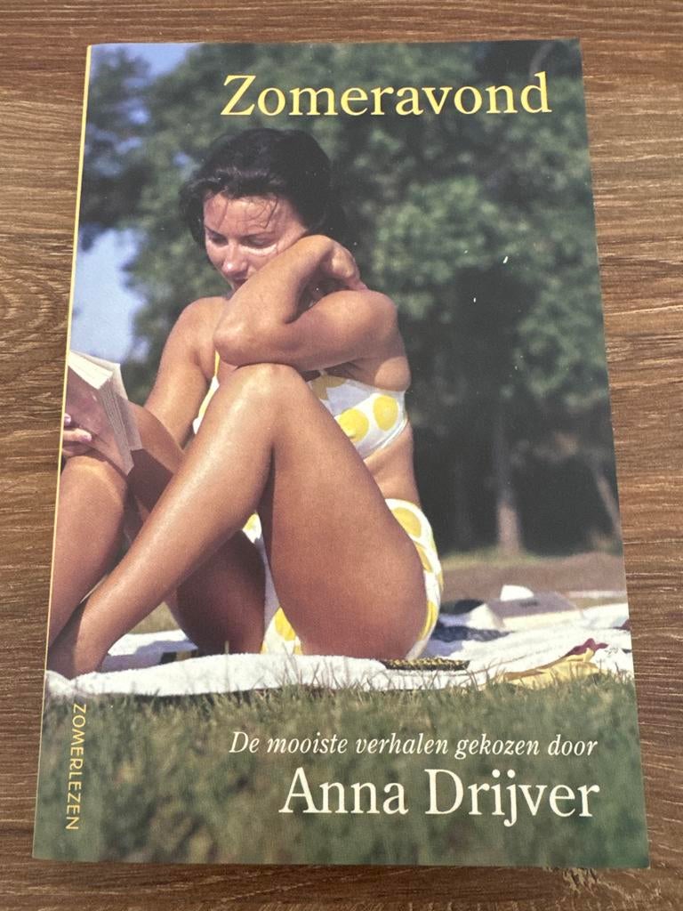 Zomeravond - De mooiste verhalen gekozen door Anna Drijver, Boeken, Ophalen, Zo goed als nieuw, Nederland