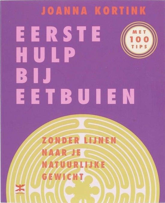 Eerste hulp bij eetbuien - Joanna Kortink, Ophalen of Verzenden, Nieuw