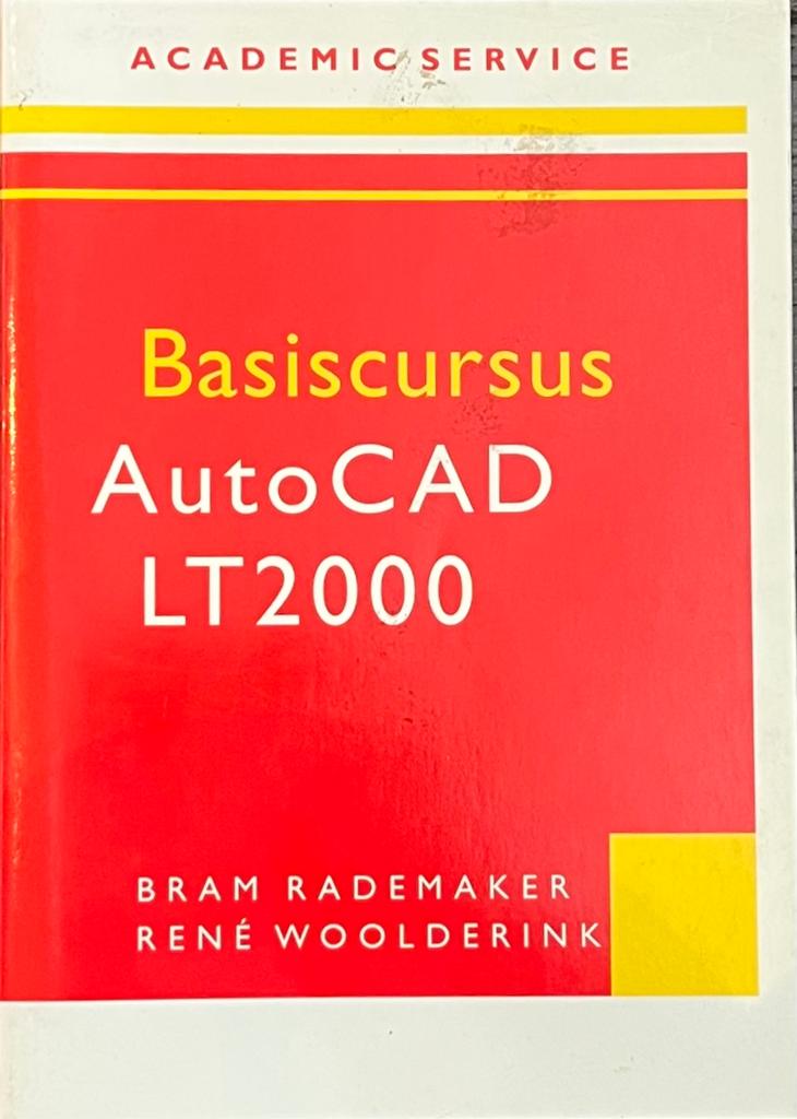 Basiscursus AutoCAD LT2000 - Bram Rademaker & René Woolderin, Ophalen of Verzenden, Zo goed als nieuw, Overige uitgevers