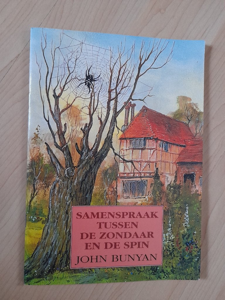 SAMENSPRAAK TUSSEN DE ZONDAAR EN DE SPIN John Bunyan, Ophalen of Verzenden, Zo goed als nieuw