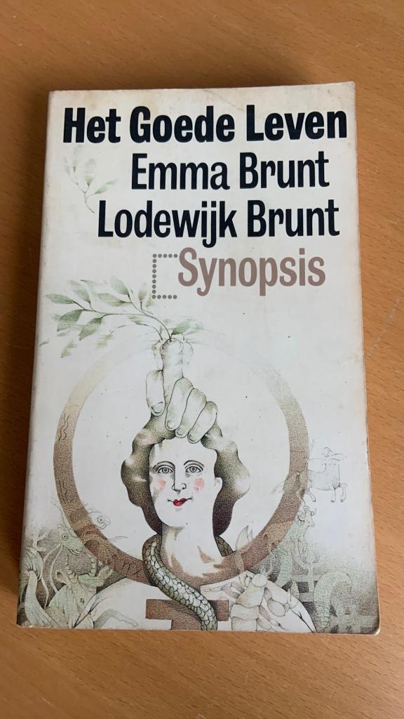 Het goede leven - Emma Brunt - Lodewijk Brunt, Ophalen of Verzenden, Zo goed als nieuw