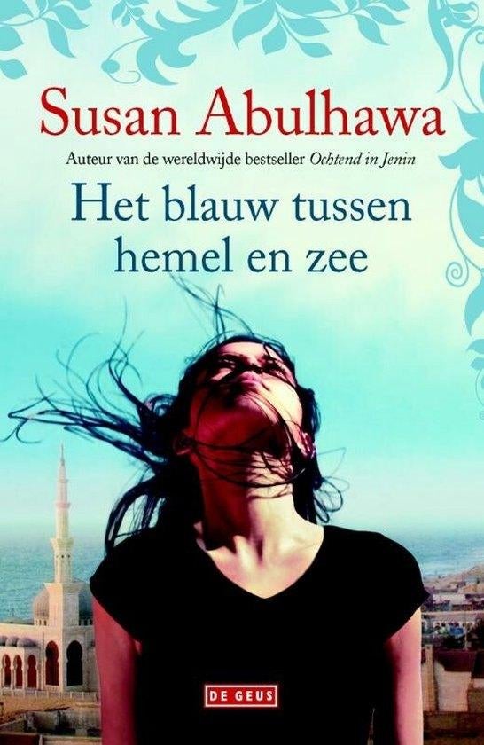Het blauw tussen hemel en zee, Boeken, Romans, Ophalen of Verzenden, Gelezen, Susan Abulhawa, Amerika