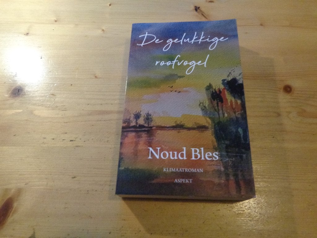 Noud Bles - De gelukkige roofvogel, Boeken, Ophalen, Zo goed als nieuw, Noud Bles, Nederland
