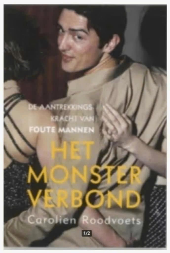 Het monsterverbond (De aantrekkingskracht van foute mannen), Ophalen of Verzenden, Zo goed als nieuw