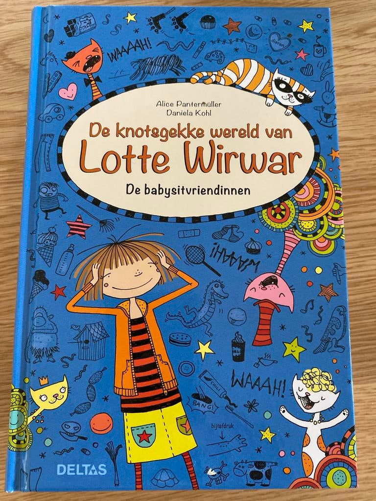 De knotsgekke wereld van Lotte Wirwar - De babysitvriendinne, Boeken, Ophalen of Verzenden, Zo goed als nieuw, Fictie