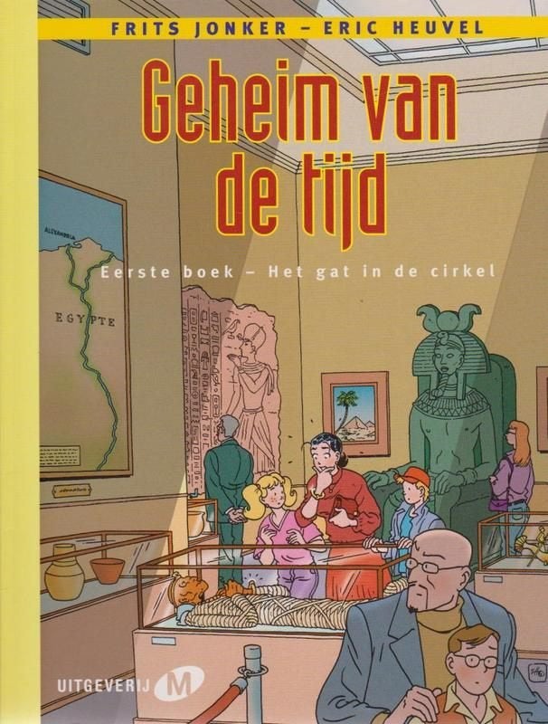 Eric Heuvel # Geheim van de tijd., Eén stripboek, Ophalen of Verzenden, Zo goed als nieuw, Eric Heuvel