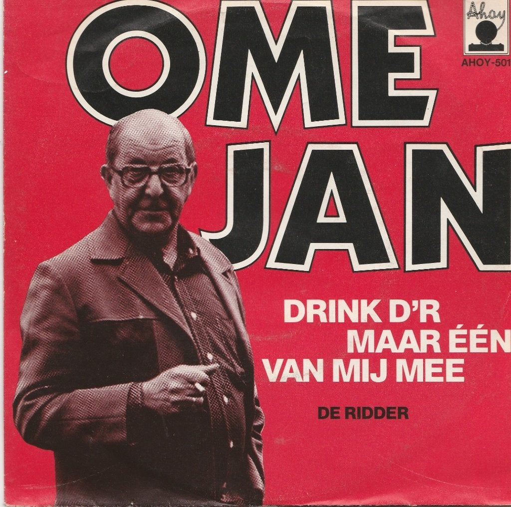 PIRAAT Ome Jan ‎– Drink D'r Maar Één Van Mij Mee/Ridder, Cd's en Dvd's, Ophalen, Gebruikt, Nederlandstalig