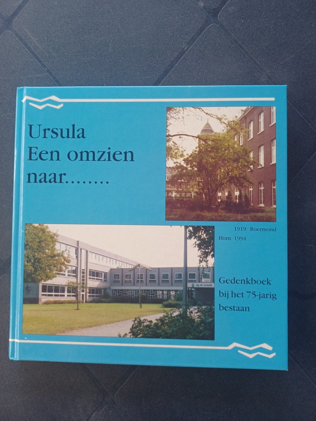 Gedenkboek en gids Ursula Een omzien naar (Roermond Horn), Boeken, Geschiedenis | Stad en Regio, Ophalen of Verzenden, 20e eeuw of later