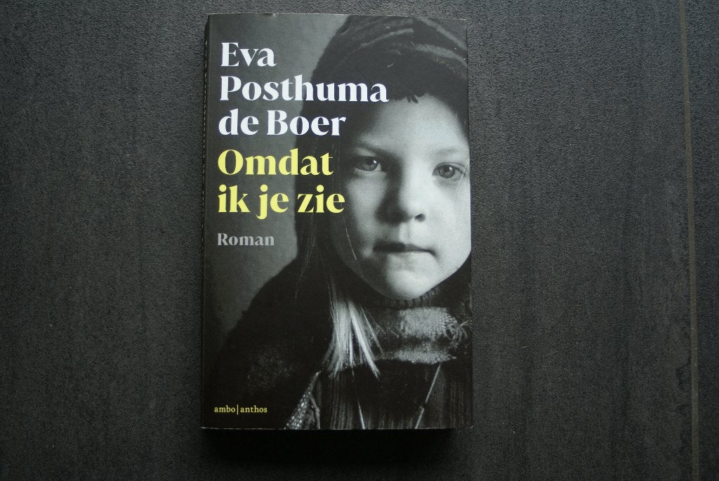 OMDAT IK JE ZIE... Eva Posthuma de Boer.. (2026), Ophalen of Verzenden, Zo goed als nieuw