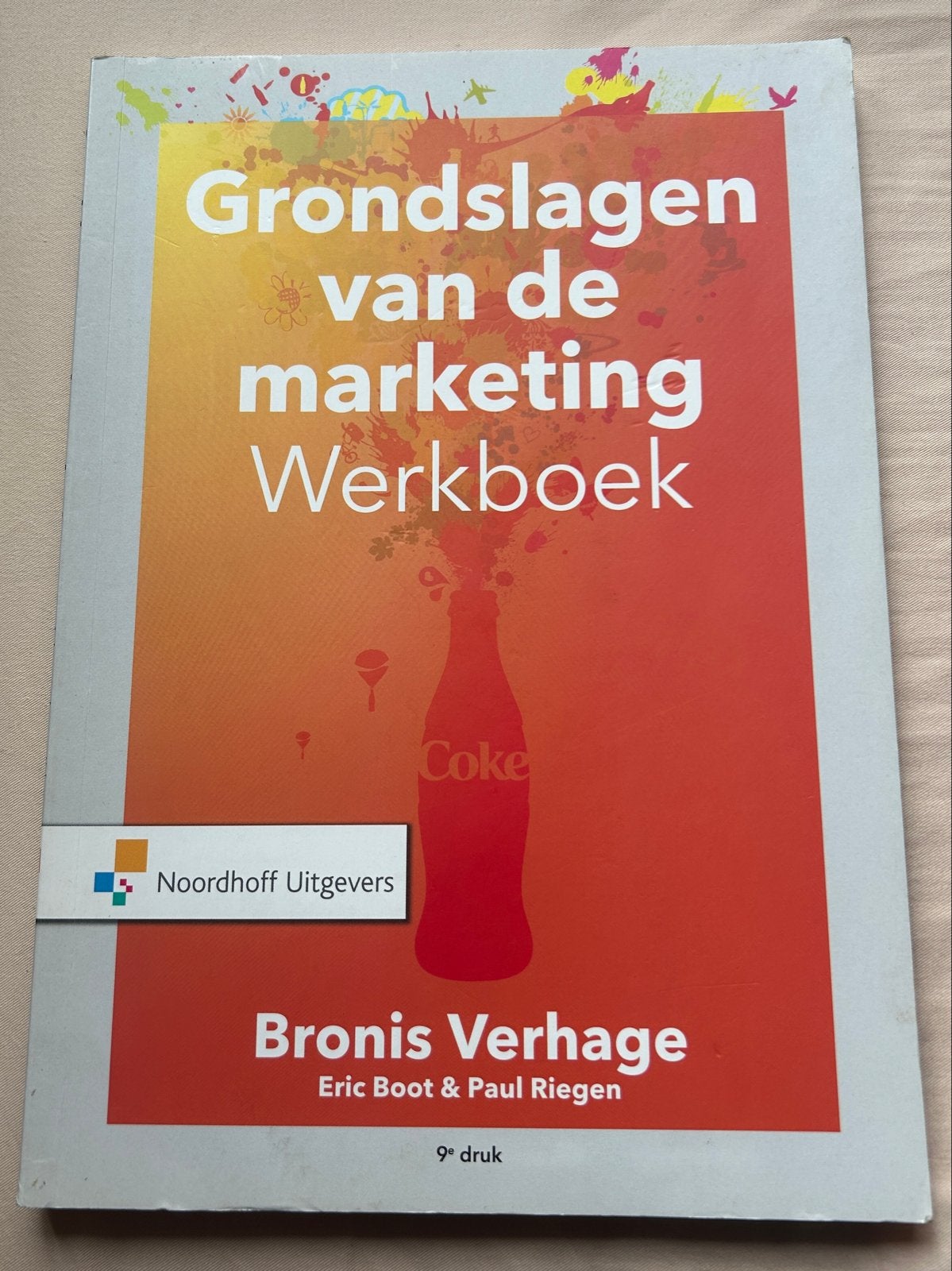 Grondslagen van de marketing Werkboek - 9e druk, Boeken, Studieboeken en Cursussen, Ophalen of Verzenden, Nieuw, HBO