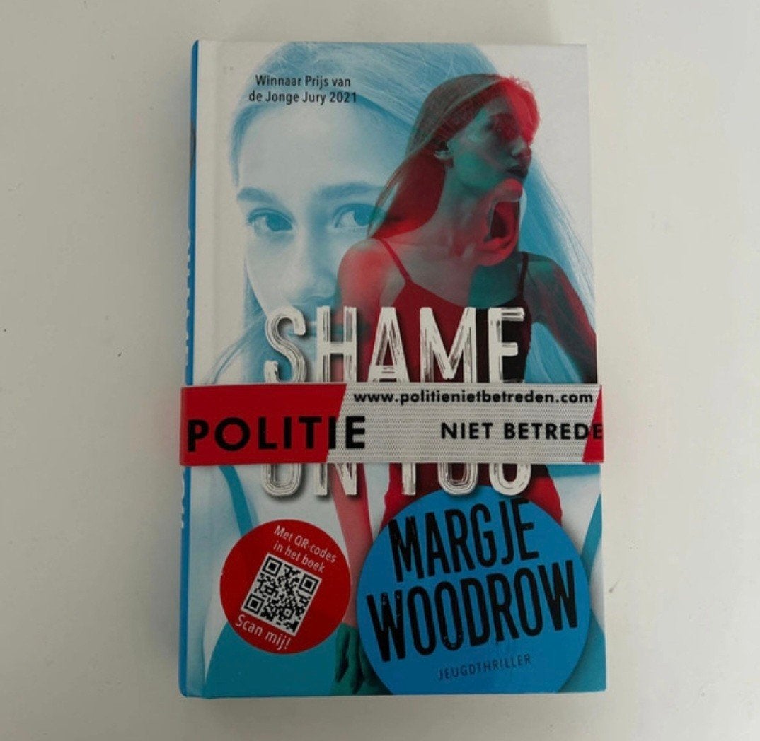 Shame On You - Margje Woodrow (Jeugdthriller), Ophalen of Verzenden, Zo goed als nieuw, Margje Woodrow, Fictie