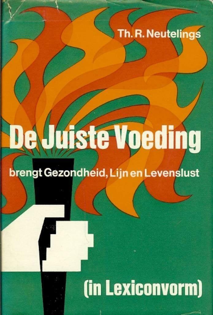 Th.R.Neutelings - De Juiste Voeding - Lexicon, Ophalen of Verzenden, Zo goed als nieuw, Gezondheid en Conditie, Th.R.Neutelings