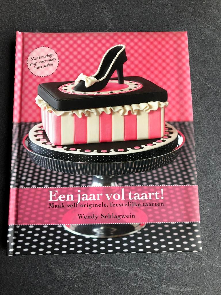 Een jaar vol taart! / Wendy Schlagwein, Ophalen of Verzenden, Zo goed als nieuw, Wendy Schlagwein, Taart, Gebak en Desserts