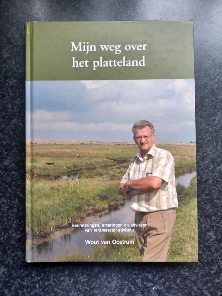 Boek Mijn weg op het platteland (Someren Wout van Oostrum), Boeken, Ophalen, 20e eeuw of later, Zo goed als nieuw