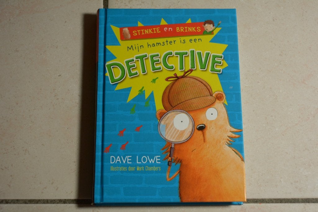 Stinkie en Brinks Mijn hamster is een Detective / Dave Lowe, Ophalen of Verzenden, Gelezen, Fictie algemeen