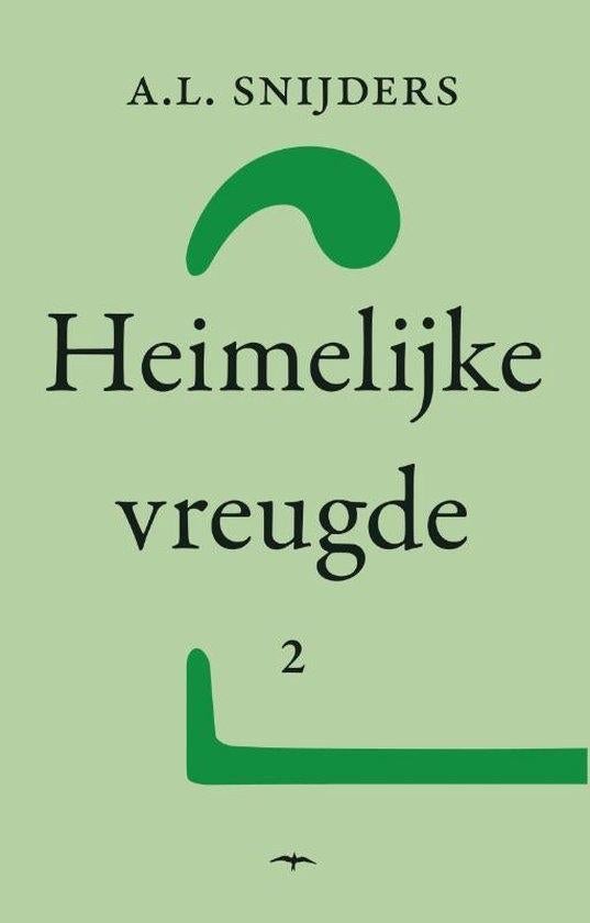 A.L. Snijders - Heimelijke vreugde 2, Ophalen of Verzenden, Zo goed als nieuw, Nederland