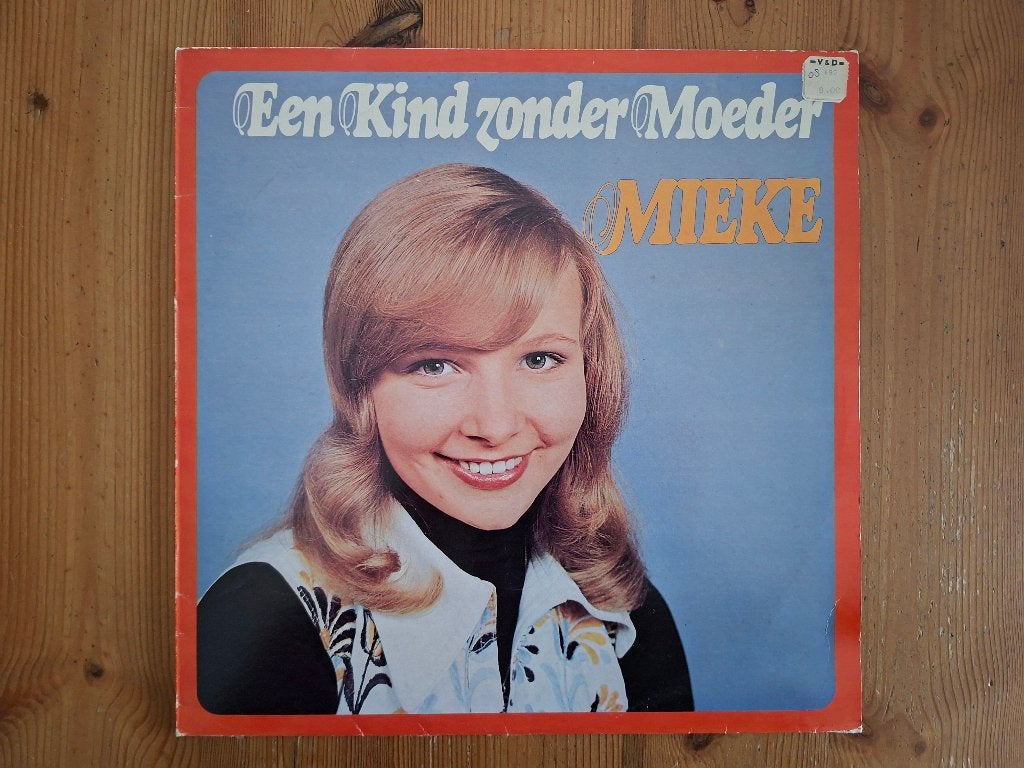 Mieke – Een Kind Zonder Moeder, Cd's en Dvd's, LP, Gebruikt, Ophalen of Verzenden, Levenslied of Smartlap