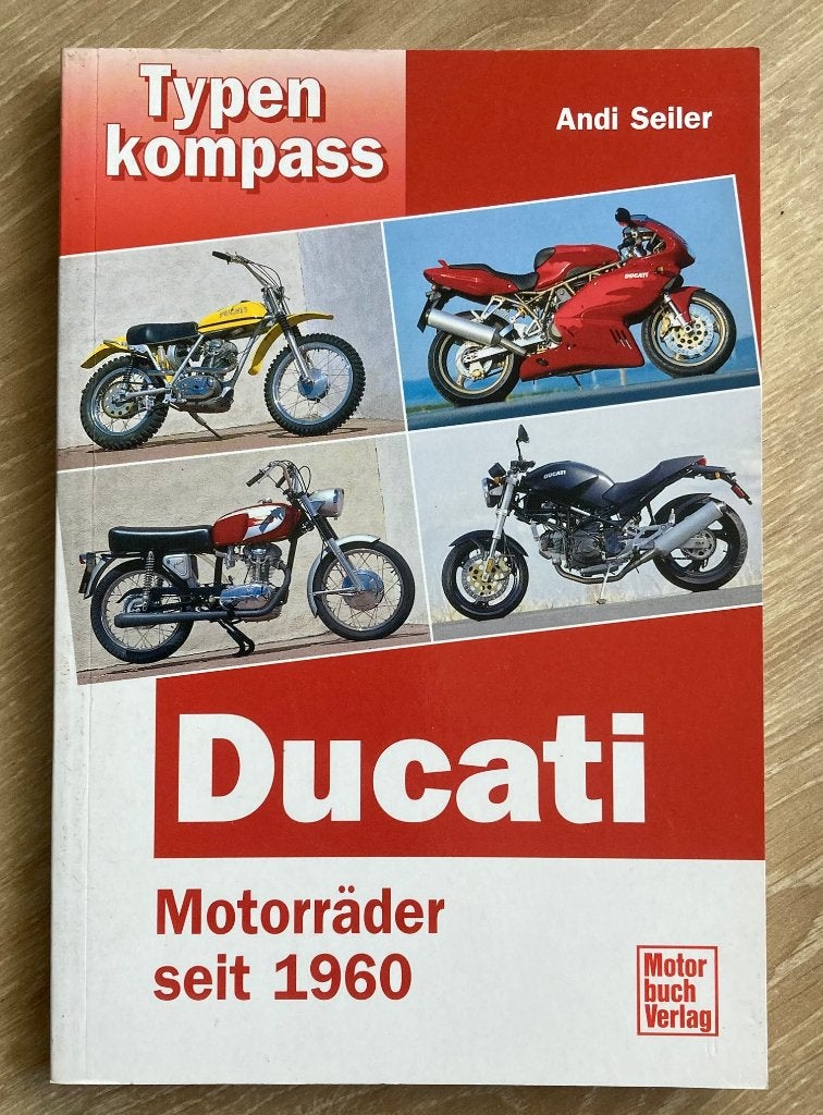 Typenkompass Ducati: Motorräder seit 1960 - Andi Seiler, Verzenden, Zo goed als nieuw, Andi Seiler, Merk of Model