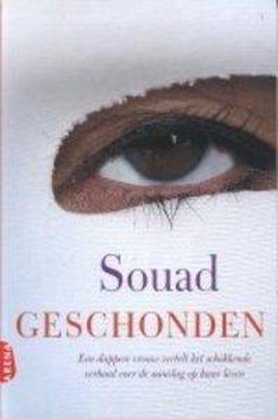 Boek:  Souad Geschonden( Boek over eerwraak), Ophalen of Verzenden, Zo goed als nieuw