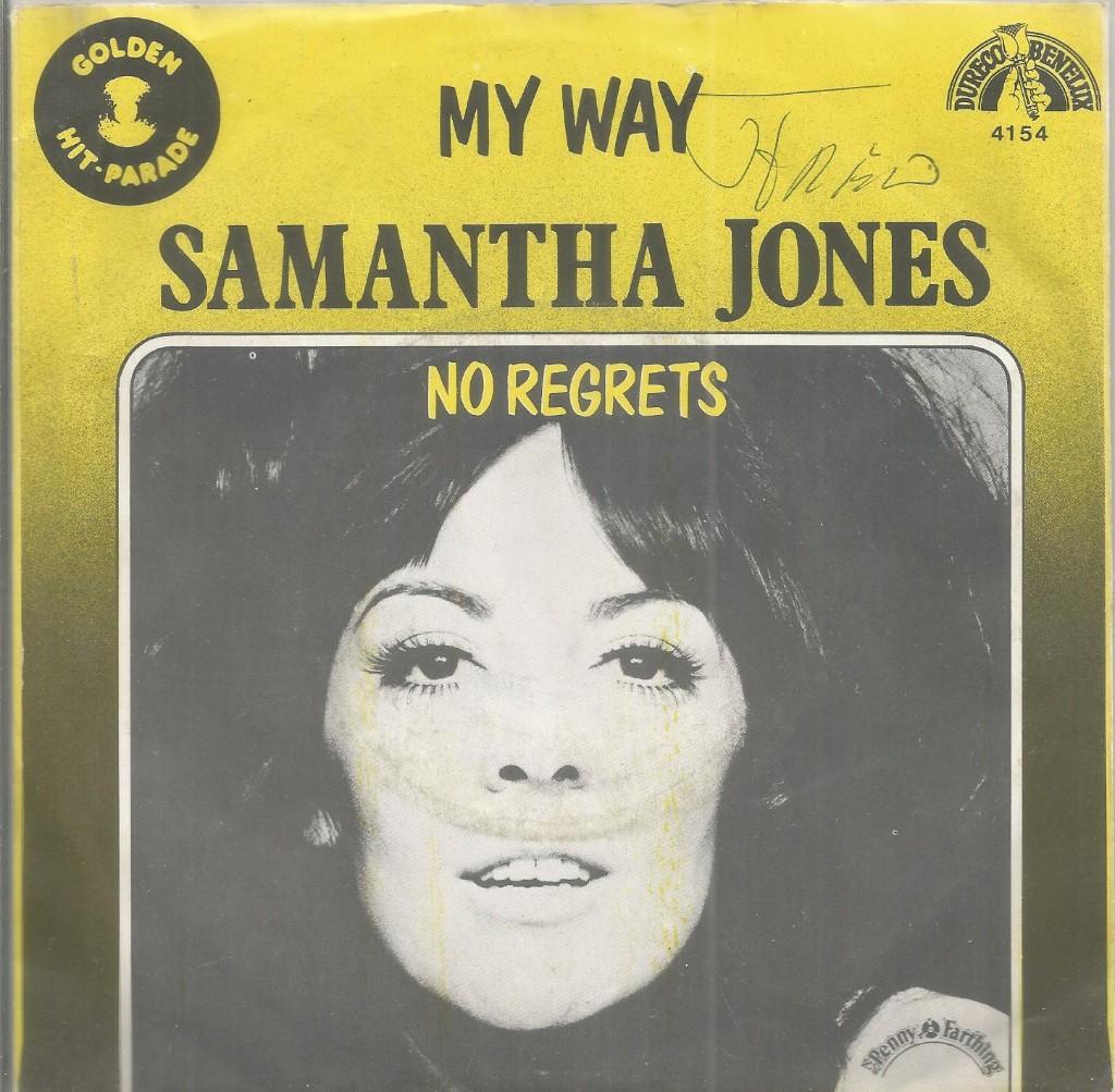 Samantha Jones – My Way / No Regrets, Gebruikt, 7 inch, Single, Ophalen of Verzenden
