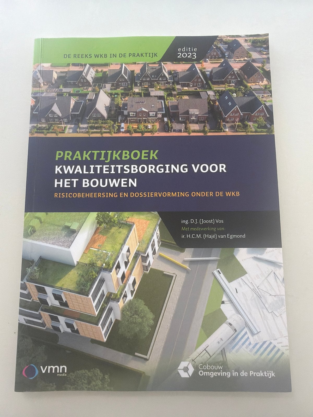 Praktijkboek Kwaliteitsborging voor het Bouwen 2023, Ophalen of Verzenden, Beta, Zo goed als nieuw, HBO