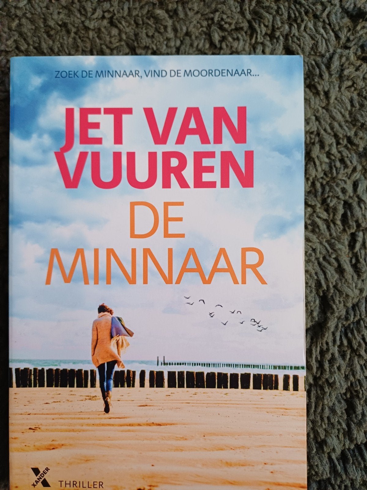 Jet van Vuuren - De Minnaar (Thriller), Boeken, Ophalen of Verzenden, Zo goed als nieuw, Jet van Vuuren