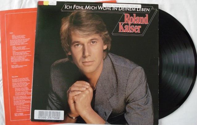 Roland Kaiser - Ich fühl mich wohl in deinem Leben, Inclusief binnenhoes, Ophalen of Verzenden, Gebruikt, 12 inch