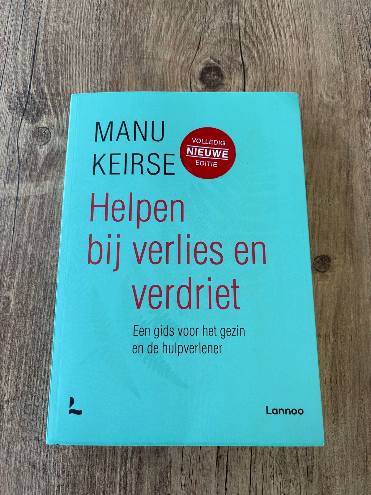 Helpen bij verlies en verdriet - Manu Keirse - prijs is vast, Ophalen of Verzenden, Zo goed als nieuw