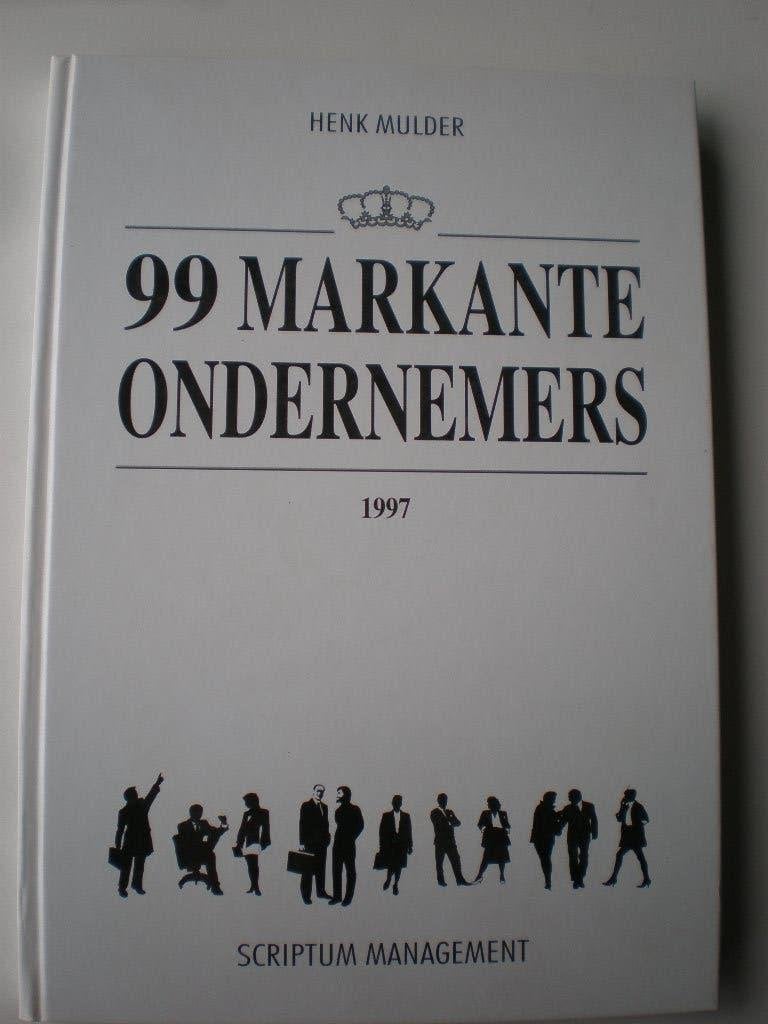 99 Markante Ondernemers 1997, Wetenschap, Henk Mulder, Ophalen of Verzenden, Zo goed als nieuw