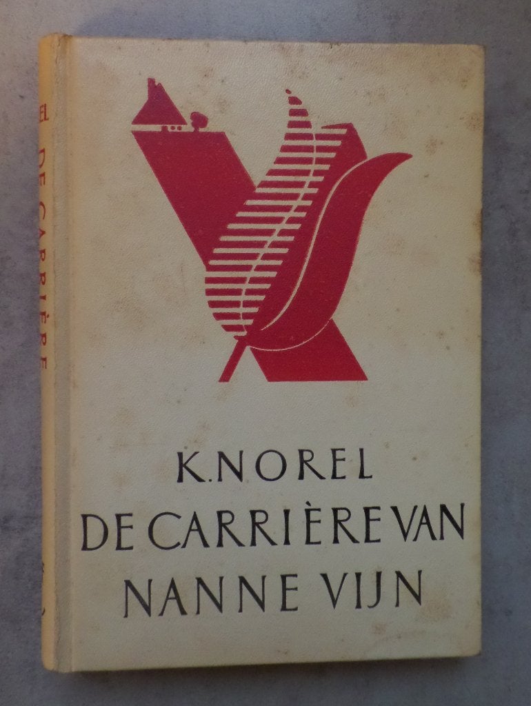 K. Norel - De carriére van Nanne Vijn, Boeken, Ophalen of Verzenden, Zo goed als nieuw, K. Norel, Nederland
