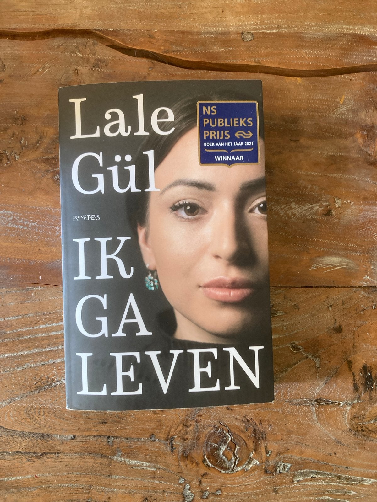 Lale Gül - Ik ga leven (NS Publieksprijs 2021 Winnaar), Ophalen, Gelezen, Nederland
