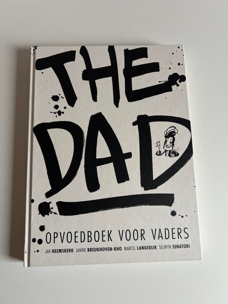 The Dad Opvoedboek voor Vaders, Boeken, Ophalen of Verzenden, Zo goed als nieuw, Opvoeding tot 6 jaar