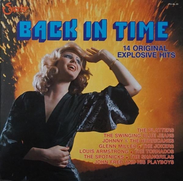 Back In Time - 14 Original Explosive Hits, Ophalen of Verzenden, Gebruikt, 12 inch, Pop