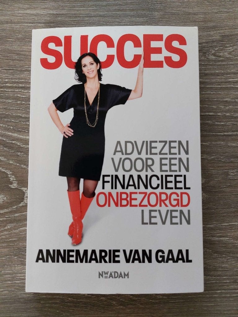 Annemarie van Gaal - Succes - Adviezen financiële gezondheid, Ophalen of Verzenden, Zo goed als nieuw