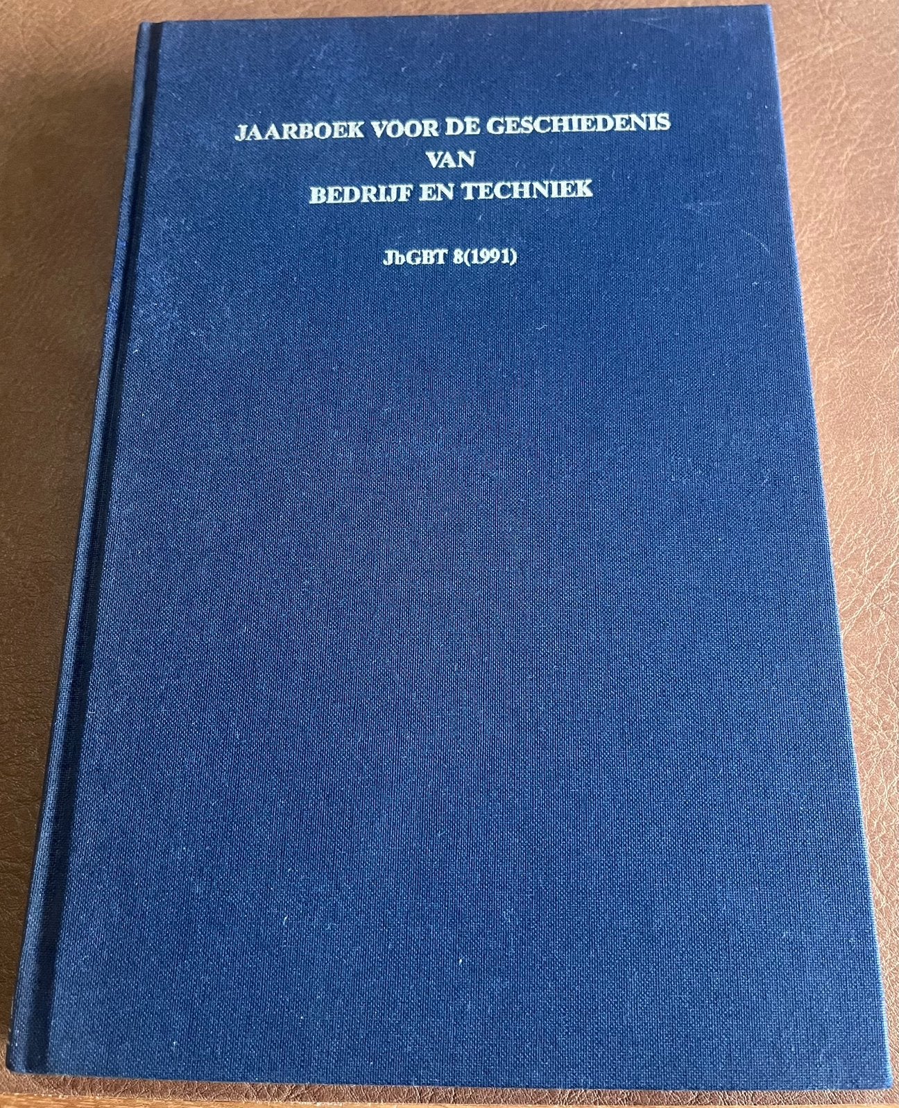 Jaarboek voor geschiedenis van Bedrijf en techniek - 1991, Boeken, Ophalen of Verzenden, Gelezen