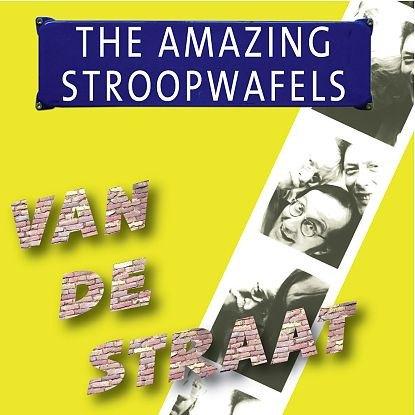 THE AMZING STROOPWAFELS Van De Straat, Verzenden, Zo goed als nieuw, Levenslied of Smartlap